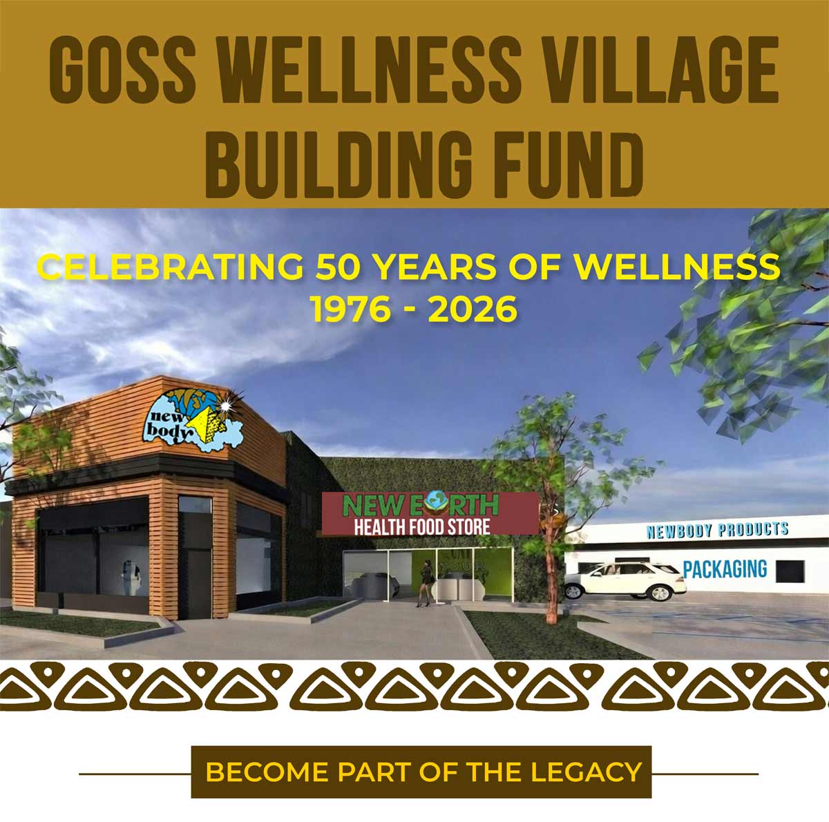 Goss Wellness Village Building Fund - Celebrating 50 Years of Wellness